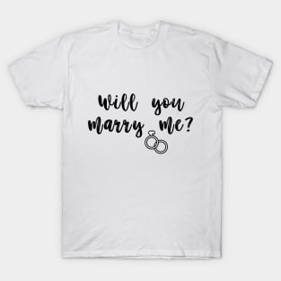 Couple Matching Marriage Proposal – Will You Marry Me Design T-Shirt